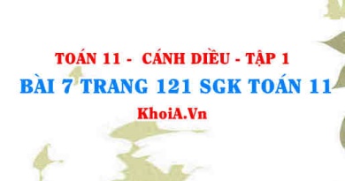 Bài 7 trang 121 SGK Toán 11 tập 1 Cánh Diều